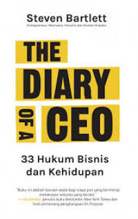 THE DIARY OF A CEO : THE 33 LAWS OF BUSINESS AND LIFE