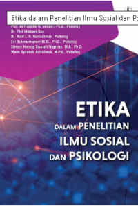 Image of ETIKA DALAM PENELITIAN ILMU SOSIAL DAN PSIKOLOGI