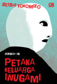 Image of PETAKA KELUARGA INUGAMI