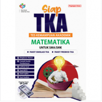 SIAP TKA MATEMATIKA UNTUK SMA/SMK/MA/MAK
