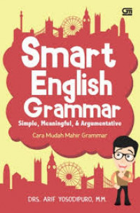 Image of Smart english Grammar Simple,Meaningful,& Argumentative