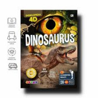 ENSIKLOPEDIA 4D : DINOSAURUS