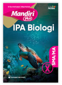 Mandiri IPA Biologi untuk SMA/MA Kelas x